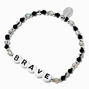 &#39;&#39;Brave&#39;&#39; Beaded Stretch Bracelet,