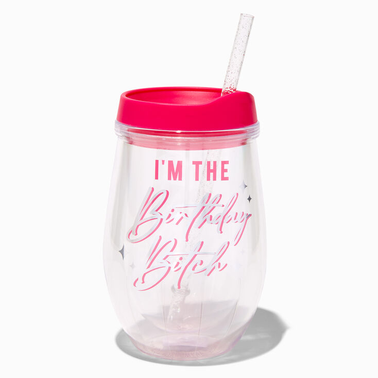 I&#39;m the Birthday Bitch Lidded Tumbler,