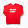 &quot;Santa Baby&quot; Sweatshirt,