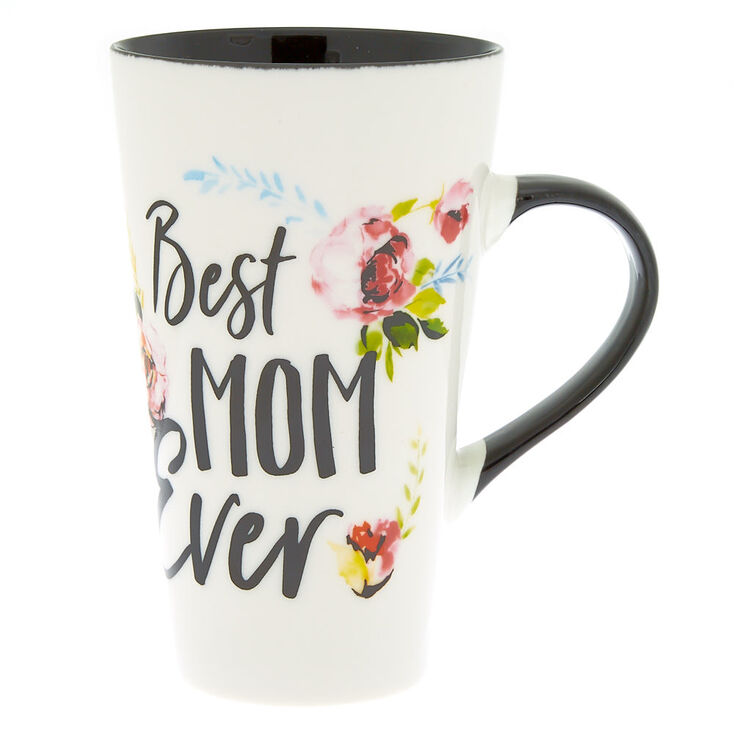 Best Mom Ever Tall Mug,