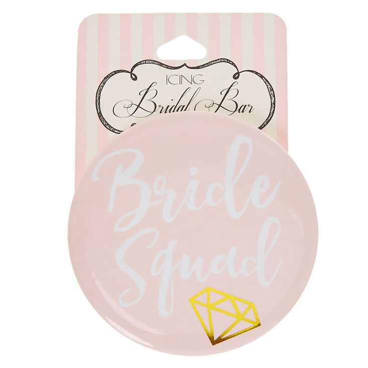 Blush Pink Bride Squad Button,
