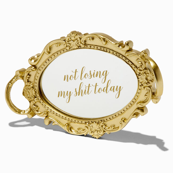 &quot;Not Losing My Shit Today&quot; Mirrored Dresser Tray,