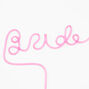 Bride Pink Script Drinking Straw,