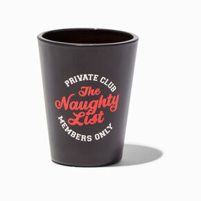 &quot;The Naughty List&quot; Christmas Shot Glass,