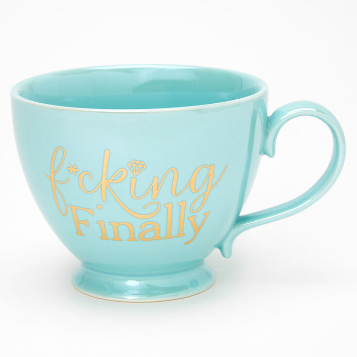 F*cking Finally Ceramic Mug - Blue,