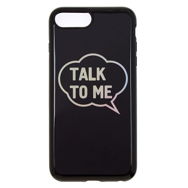 Talk To Me Protective Phone Case - Fits iPhone 6/7/8 Plus,