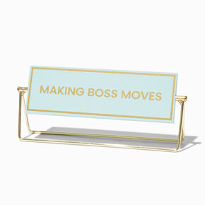 &quot;Boss Moves&quot; Flip-Around Desk Sign,