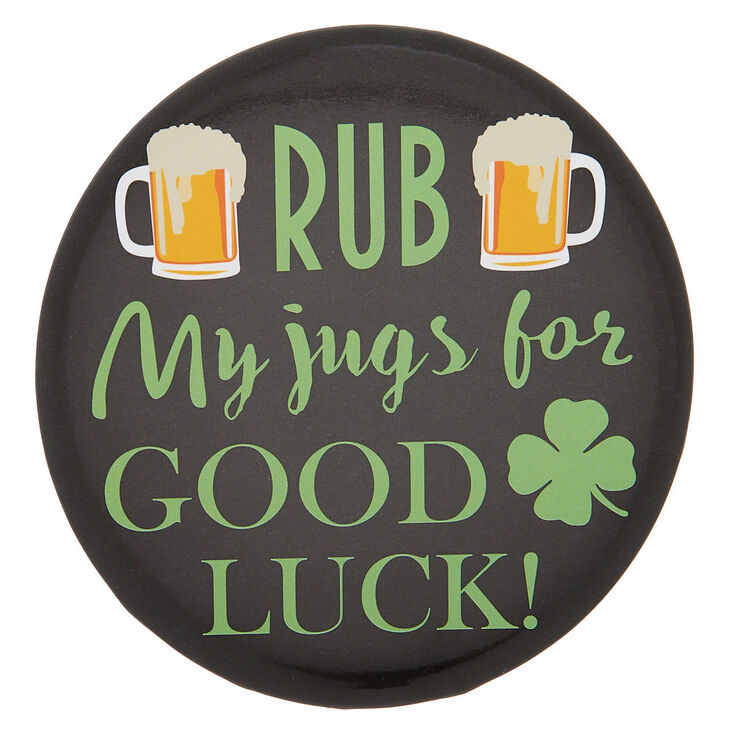 Rub My Jugs For Good Luck Button - Black,
