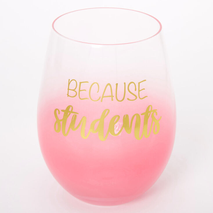 Because Students Ombre Wine Glass Pink Icing Us Wine wispererlong stem wine glasses for red, rose and white wine drinkerspermanent etched engravedperfect fun handmade present for everyonelead freedishwasher safeset of 2made in the usa, make sure you already have it free next day delivery 24/7 customer service here are your. because students ombre wine glass pink