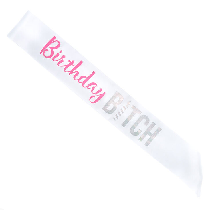 Birthday B*tch Sash - White,