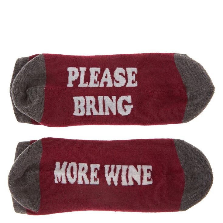 PLEASE BRING MORE WINE Ankle Socks,