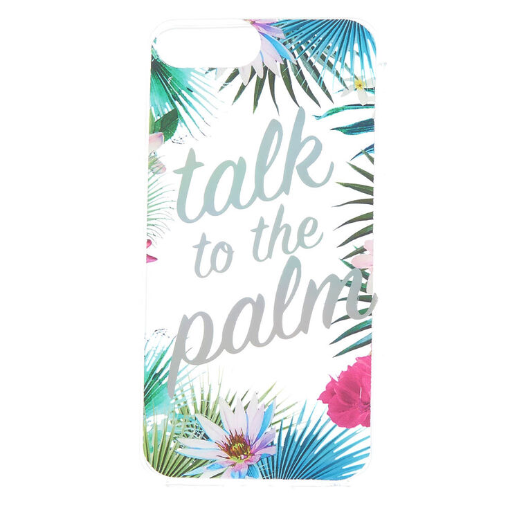 Talk To The Palm Phone Case,
