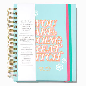 You Are Doing Great, Bitch 2023-24 Weekly/Monthly Planner,