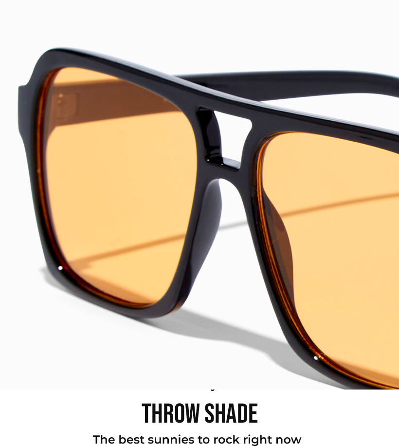 Throw Shade - The best sunnies to rock right now