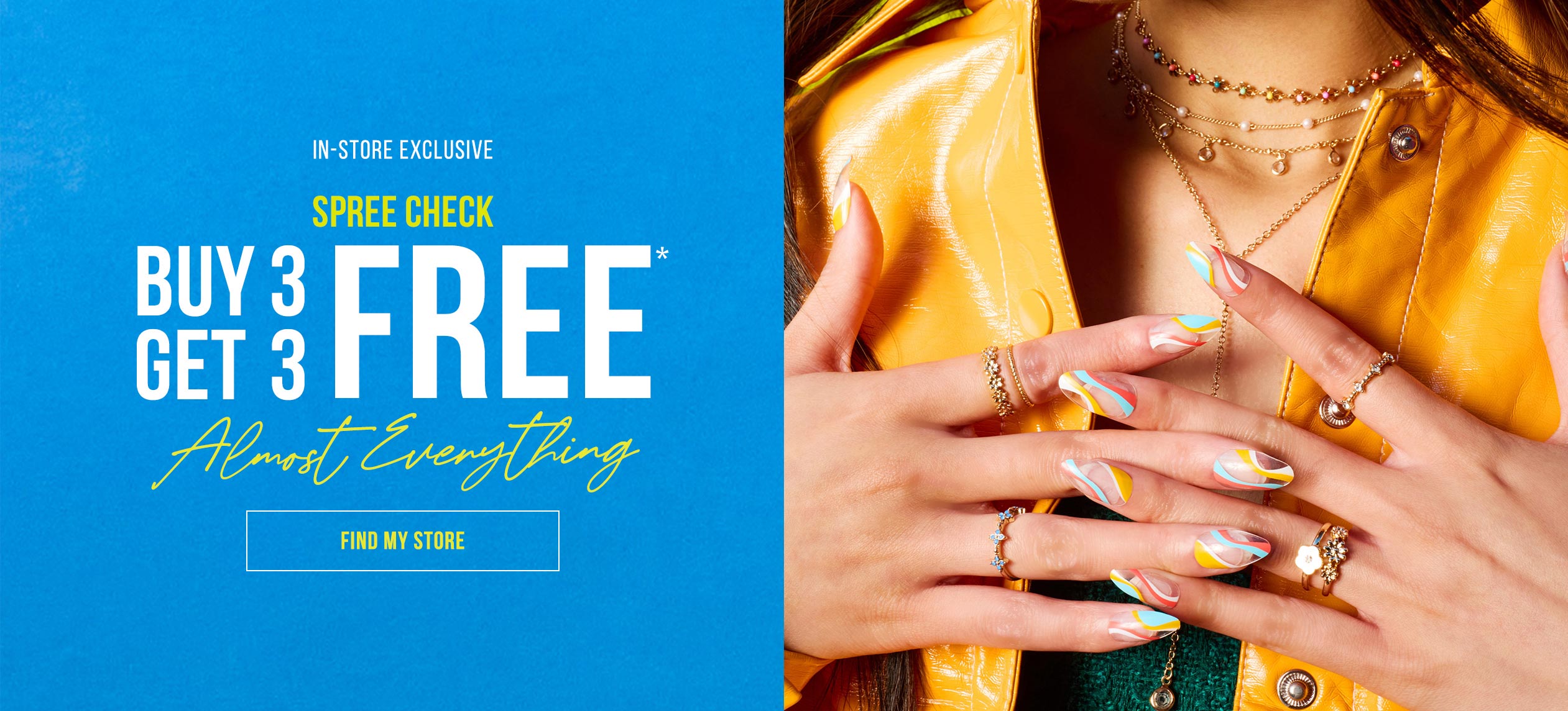 In-store exclusive - Spree Check - Buy 3 Get 3 FREE* Almost Everything