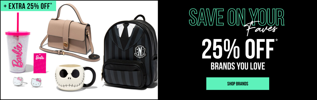 Save On Your Faves 25% OFF* Brands