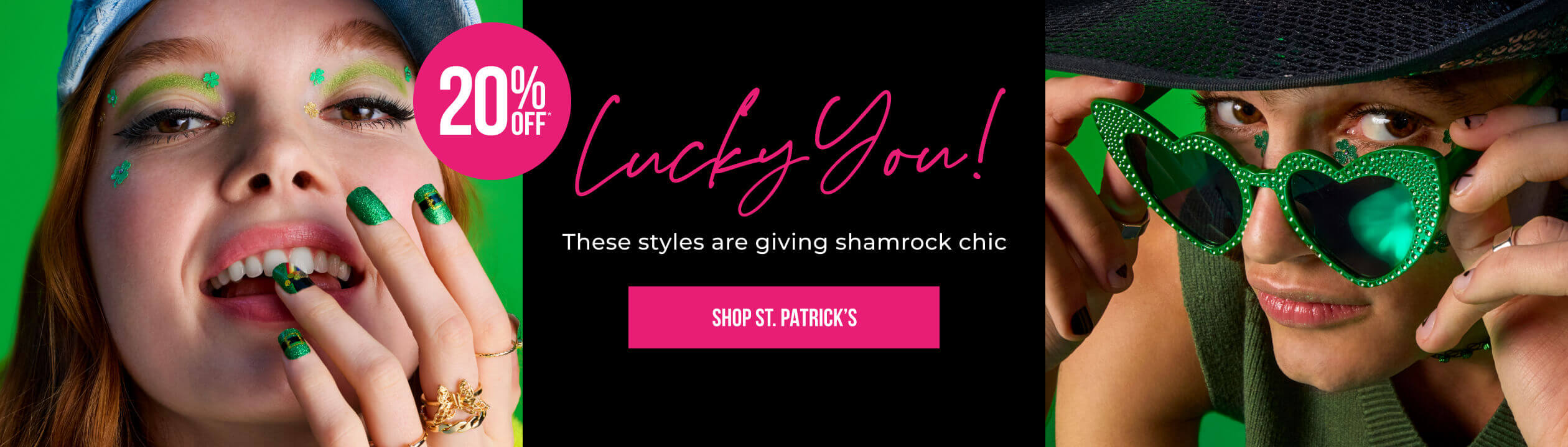 Lucky You! These styles are giving shamrock chic